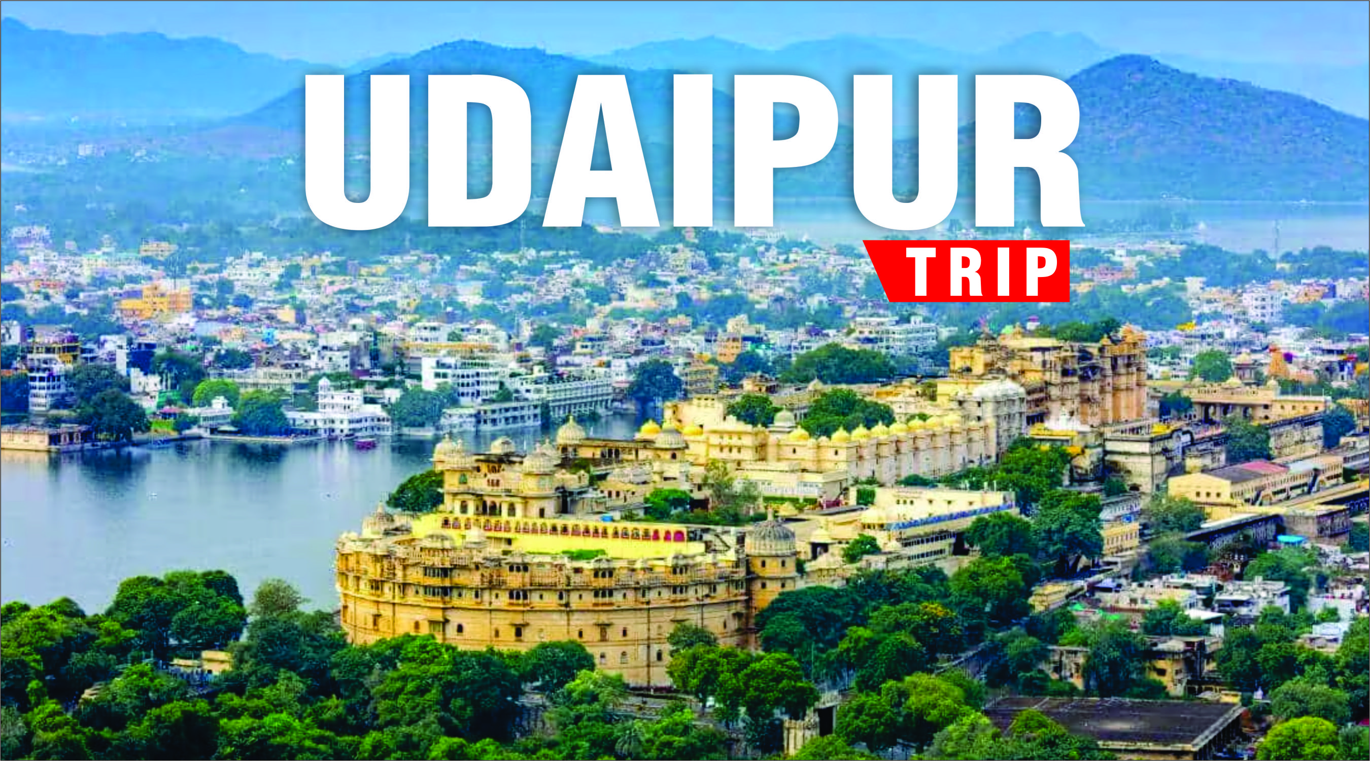 Udaipur Tour